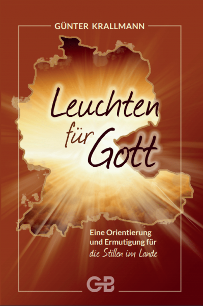 Günter Krallmann, Leuchten für Gott