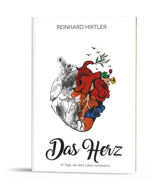 Reinhard Hirtler, Das Herz
