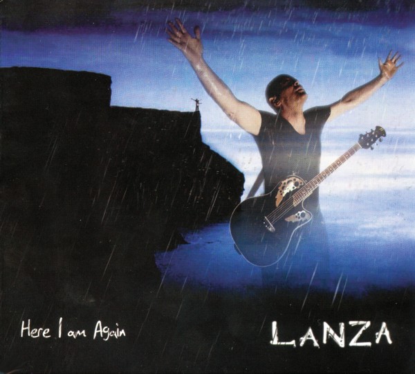 Lanza, CD Here I Am Again